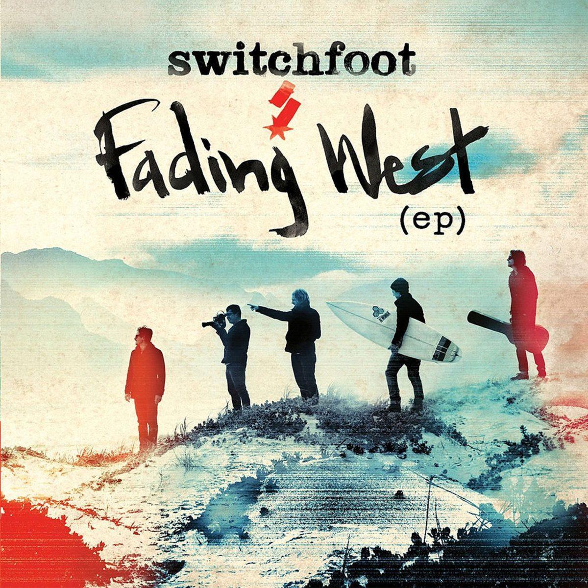 "Fading West," Switchfoot's ninth studio album, is scheduled to be released today.
