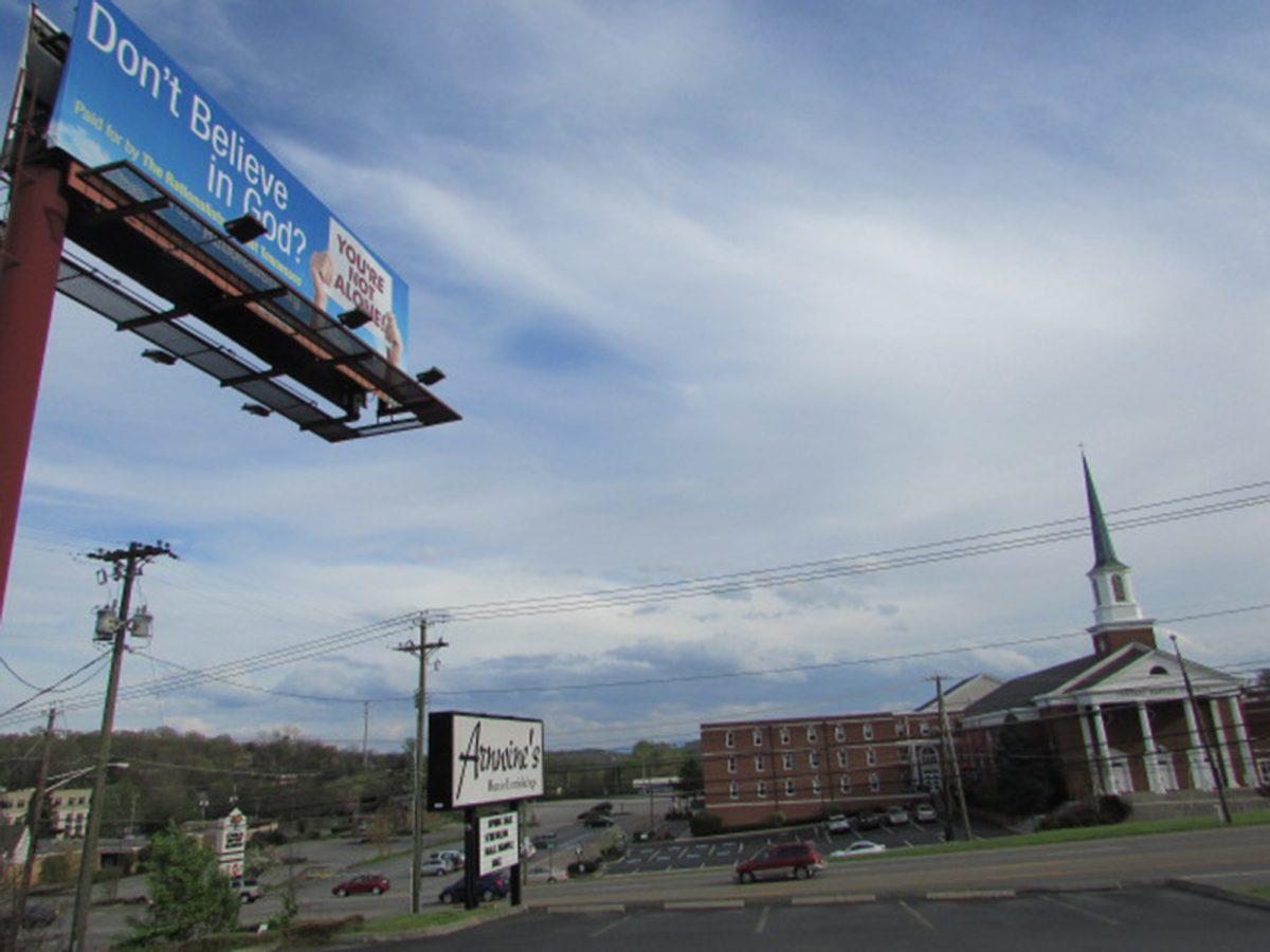 This billboard on Kingston Pike from the Rationalists of East Tennessee, an atheist organization, was taken down after five days.