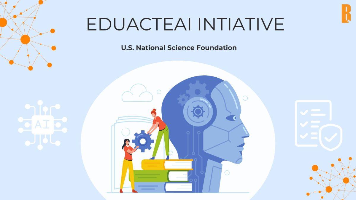 The EducateAI Initiative, founded by the United States National Science Foundation in December 2023, aims to educate people about the safe use of artificial intelligence.  