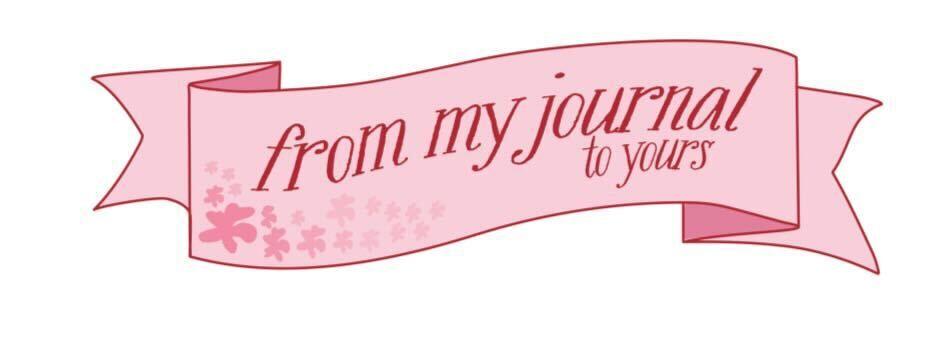 Join Marissa Hunt in her bi-weekly column “From My Journal to Yours” to explore various different journal prompts and to be able to send in your own personal thoughts to her!